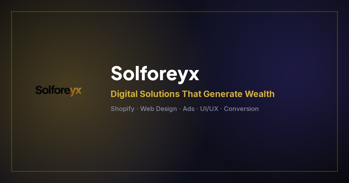 Solforeyx brand showcase — worldwide digital agency services for ambitious businesses